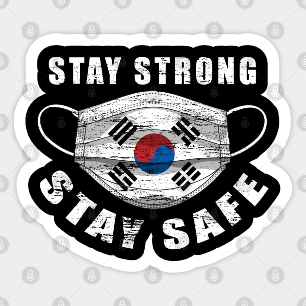 Stay Strong Stay Safe Korean Flag Mask Solidarity Awareness Sticker by creative